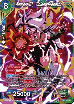 Android 21, Violent Predator - Malicious Machinations