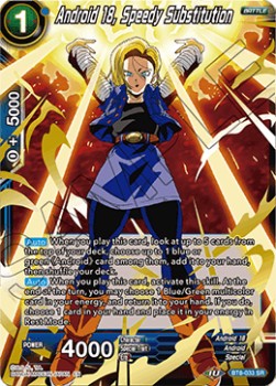 Android 18, Speedy Substitution (V.1 - Super Rare) - Malicious Machinations