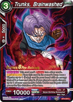 Trunks, Brainwashed - Malicious Machinations: Pre-Release Promos
