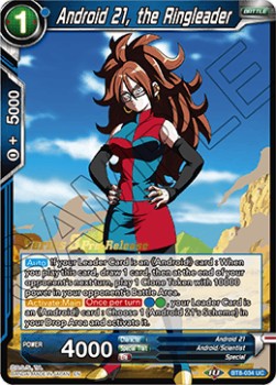 Android 21, the Ringleader - Malicious Machinations: Pre-Release Promos