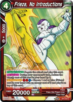 Frieza, No Introductions - Universal Onslaught: Pre-Release Promos