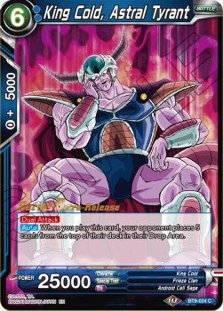 King Cold, Astral Tyrant - Universal Onslaught: Pre-Release Promos