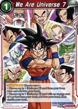 We are Universe 7 - Universal Onslaught: Pre-Release Promos