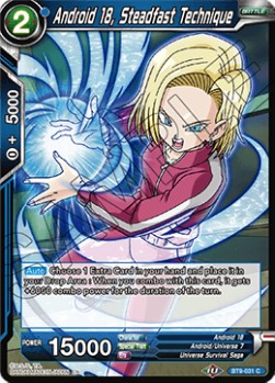 Android 18, Steadfast Technique - Universal Onslaught
