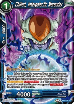 Chilled, Intergalactic Marauder - Universal Onslaught: Pre-Release Promos