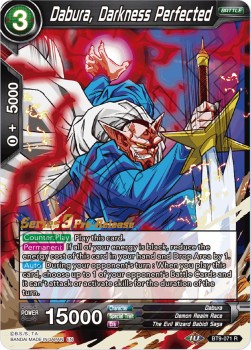 Dabura, Darkness Perfected - Universal Onslaught: Pre-Release Promos