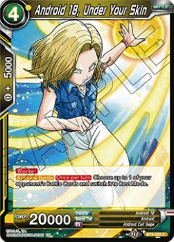 Android 18, Under Your Skin - Universal Onslaught