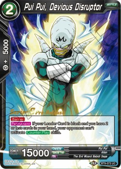 Pui Pui, Devious Disruptor - Universal Onslaught: Pre-Release Promos