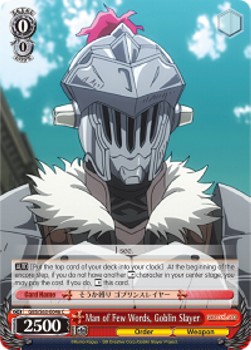 Man of Few Words, Goblin Slayer - Goblin Slayer
