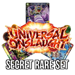 Universal Onslaught: Secret Rare Set - Universal Onslaught
