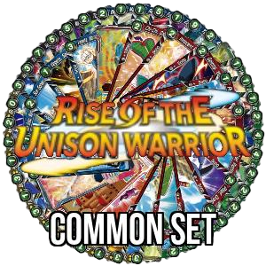 Rise of the Unison Warrior: Common Set - Rise of the Unison Warrior