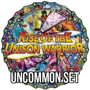 Rise of the Unison Warrior: Uncommon Set - Rise of the Unison Warrior