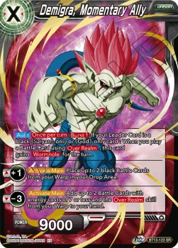 Demigra, Momentary Ally - Supreme Rivalry