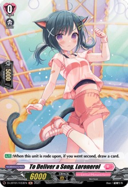 To Deliver a Song, Loronerol [D Format] (V.2 - Holo) - Lyrical Melody