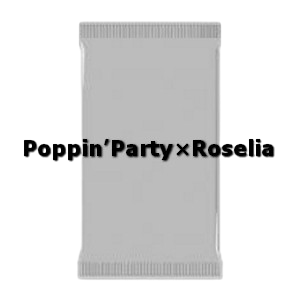 Poppin’Party×Roselia Booster - Poppin’Party×Roselia