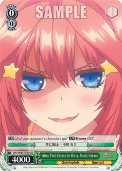 When Push Comes to Shove, Itsuki Nakano - The Quintessential Quintuplets