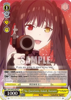 No Questions Asked, Kurumi - Date A Bullet