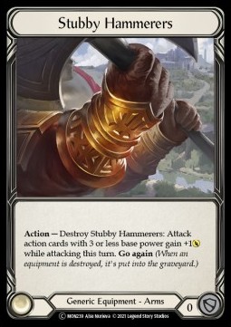 Stubby Hammerers (Rainbow Foil) - Monarch - Unlimited
