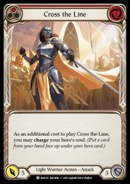 Cross the Line (Red) (Regular) - Monarch - Boltyn Blitz Deck