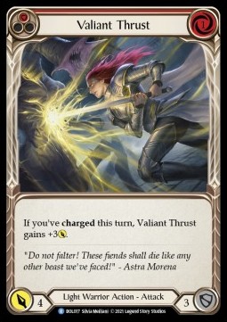 Valiant Thrust (Red) (Regular) - Monarch - Boltyn Blitz Deck