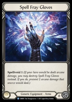 Spell Fray Gloves (Regular) - Monarch - Chane Blitz Deck