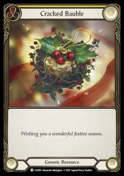 Cracked Bauble (Cold Foil) - LGS Promos