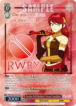 Pyrrha: Fall Maiden's Vessel Candidate (V.2 - Secret Rare) - RWBY