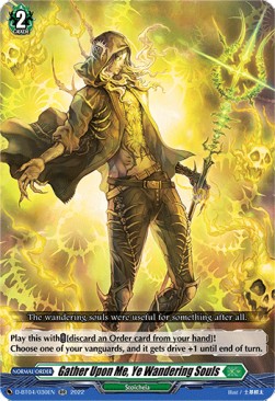Gather Upon Me, Ye Wandering Souls [D Format] (V.1 - Double Rare) - Awakening of Chakrabarthi