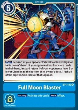 Full Moon Blaster (BT4-103) - Great Legend