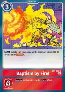 Baptism by Fire! (EX1-067) - Classic Collection