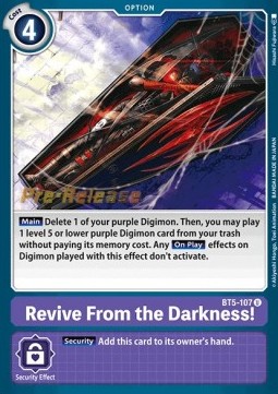 Revive From the Darkness! (BT5-107) - Promos: Battle Of Omni
