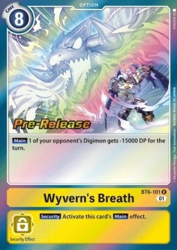 Wyvern's Breath (BT6-101) - Promos: Double Diamond