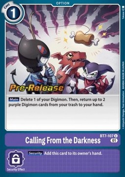 Calling From the Darkness (BT7-107) - Promos: Next Adventure