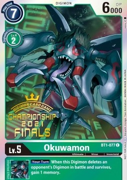 Okuwamon (BT1-077) - Championship 2021 Promos