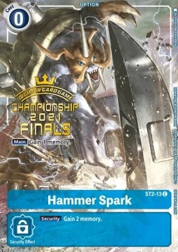 Hammer Spark (ST2-13) - Championship 2021 Promos