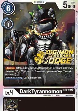 DarkTyrannomon (ST5-08) - Judge Promos