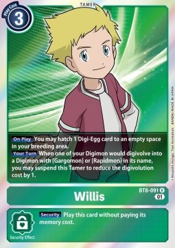 Willis (BT8-091) - New Awakening