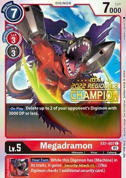 Megadramon (EX1-007) (V.3) - Championship 2022 Promos