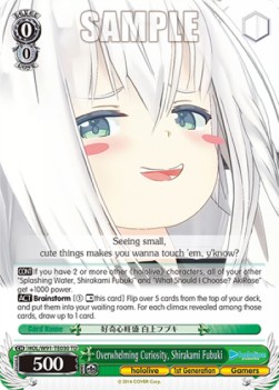 Overwhelming Curiosity, Shirakami Fubuki (V.1 - Trial Deck) - Hololive production