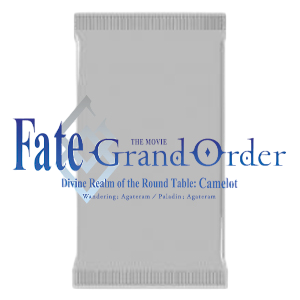 Fate/Grand Order THE MOVIE Divine Realm of the Round Table: Camelot Booster - Fate/Grand Order THE MOVIE Divine Realm of the Round Table: Camelot