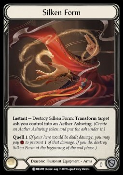Silken Form (Regular) - Uprising - Dromai Blitz Deck