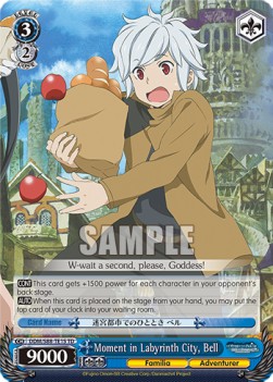 Moment in Labyrinth City, Bell (V.1 - Trial Deck) - Is It Wrong to Try to Pick Up Girls in a Dungeon?