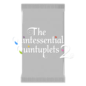 The Quintessential Quintuplets 2 Booster - The Quintessential Quintuplets 2