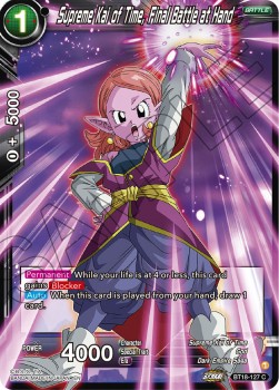 Supreme Kai of Time, Final Battle at Hand - Dawn of the Z-Legends