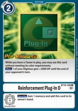 Reinforcement Plug-In O (BT10-109) - Promos: Xros Encounter