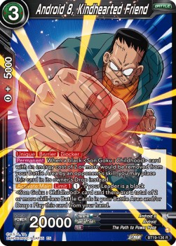 Android 8, Kindhearted Friend - Fighter's Ambition