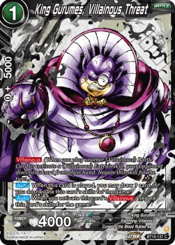 King Gurumes, Villainous Threat - Fighter's Ambition