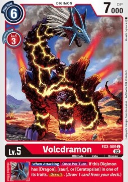 Volcdramon (EX3-009) - Draconic Roar