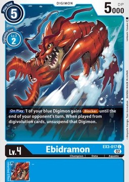 Ebidramon (EX3-017) - Draconic Roar