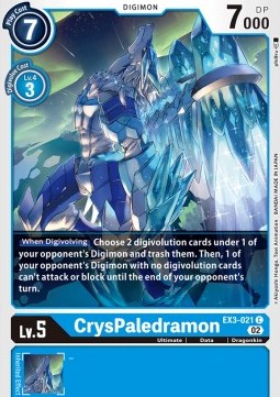 CrysPaledramon (EX3-021) - Draconic Roar